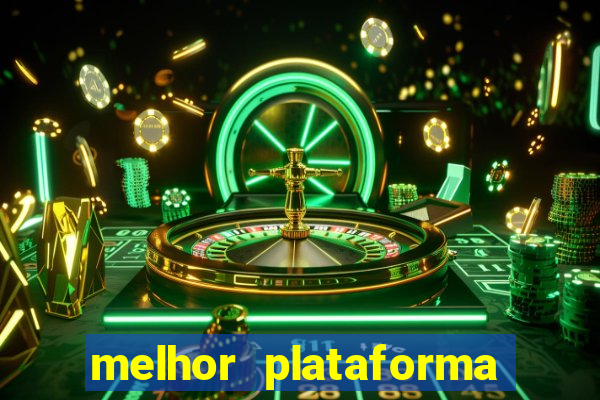 melhor plataforma para jogar de madrugada